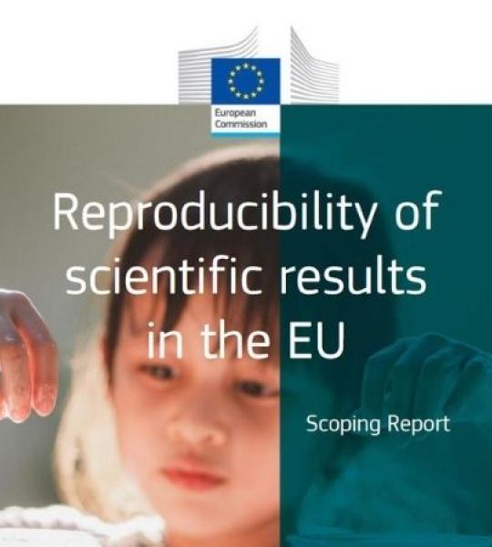 EC Report on reproducibility of scientific results