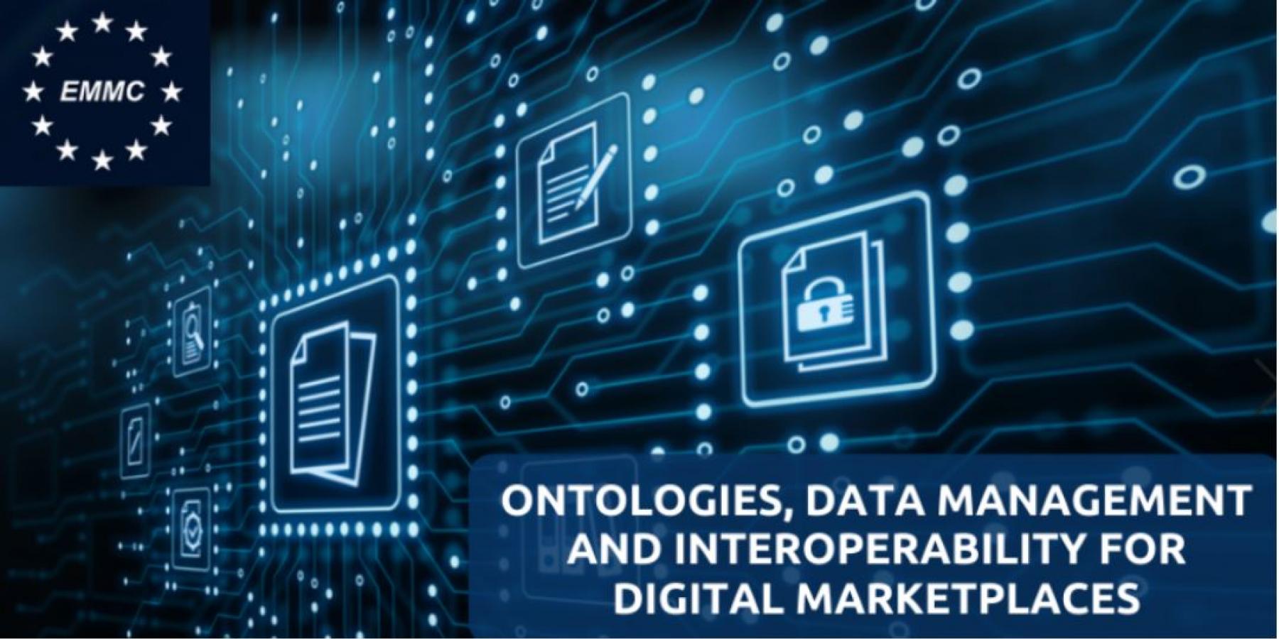 Ontologies, data management, and interoperability for digital marketplaces